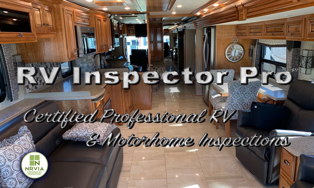 PrePurchase Inspections RV Inspector Pro Certified RV & Motorhome